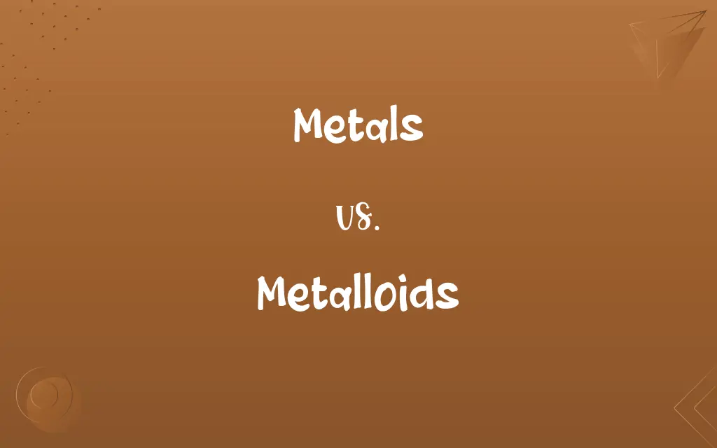 Metals vs. Metalloids