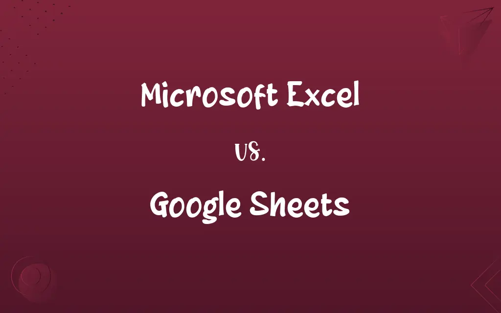 Microsoft Excel vs. Google Sheets