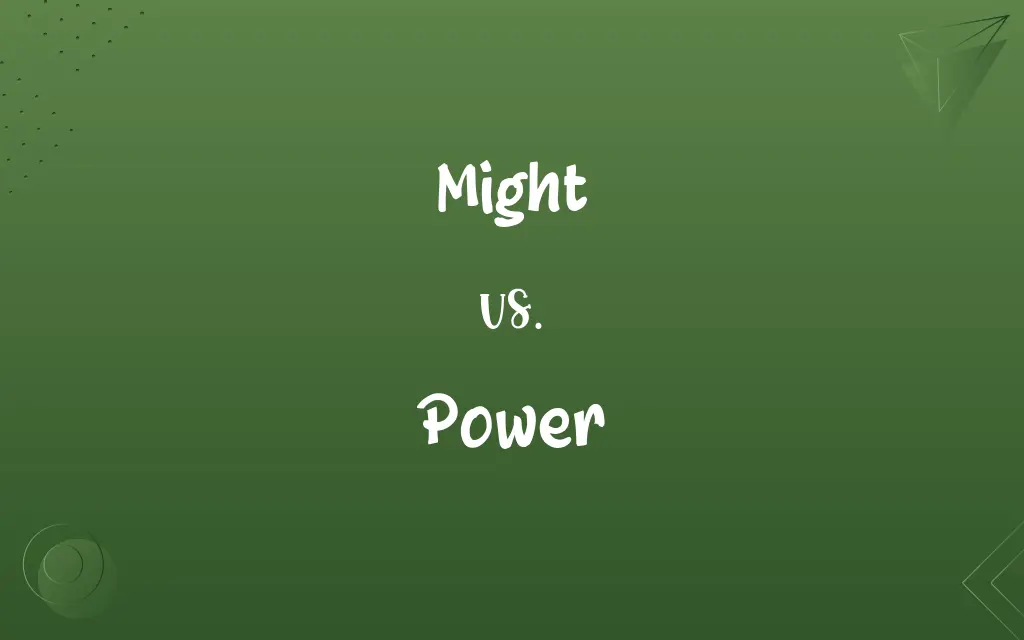 Might vs. Power