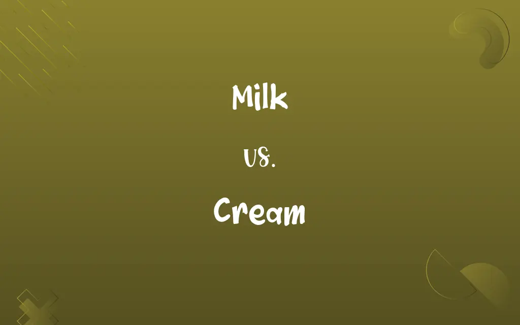 Milk vs. Cream