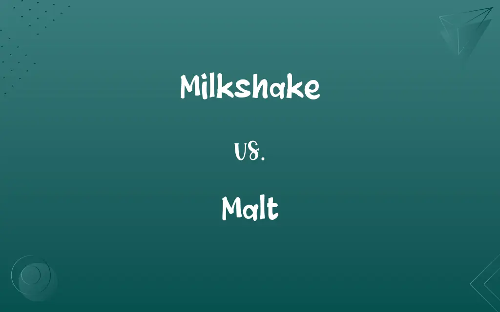 Milkshake vs. Malt