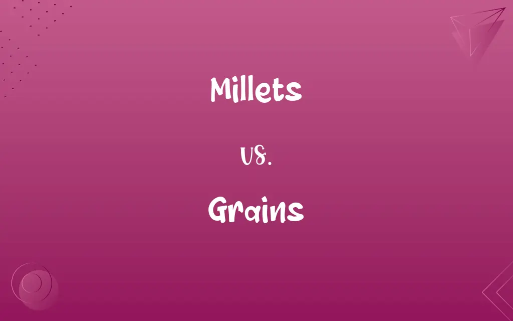 Millets vs. Grains