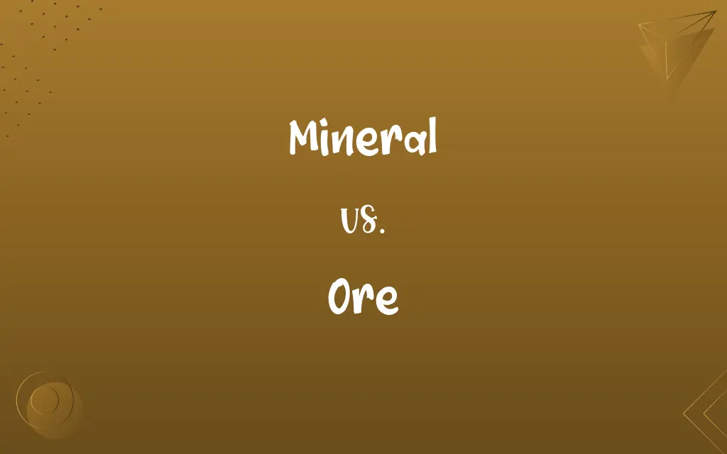 Mineral vs. Ore