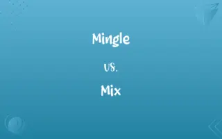 Mingle vs. Mix