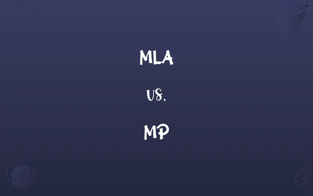 MLA vs. MP