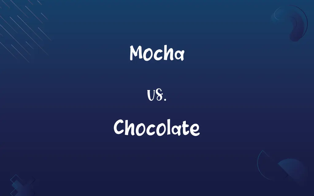 Mocha vs. Chocolate