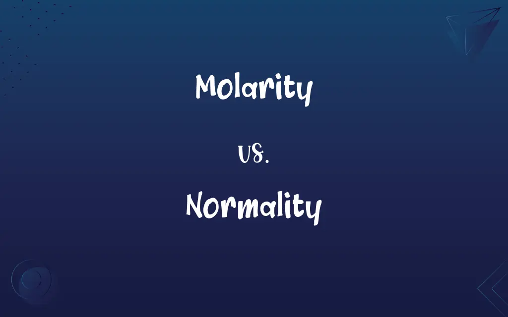 Molarity vs. Normality