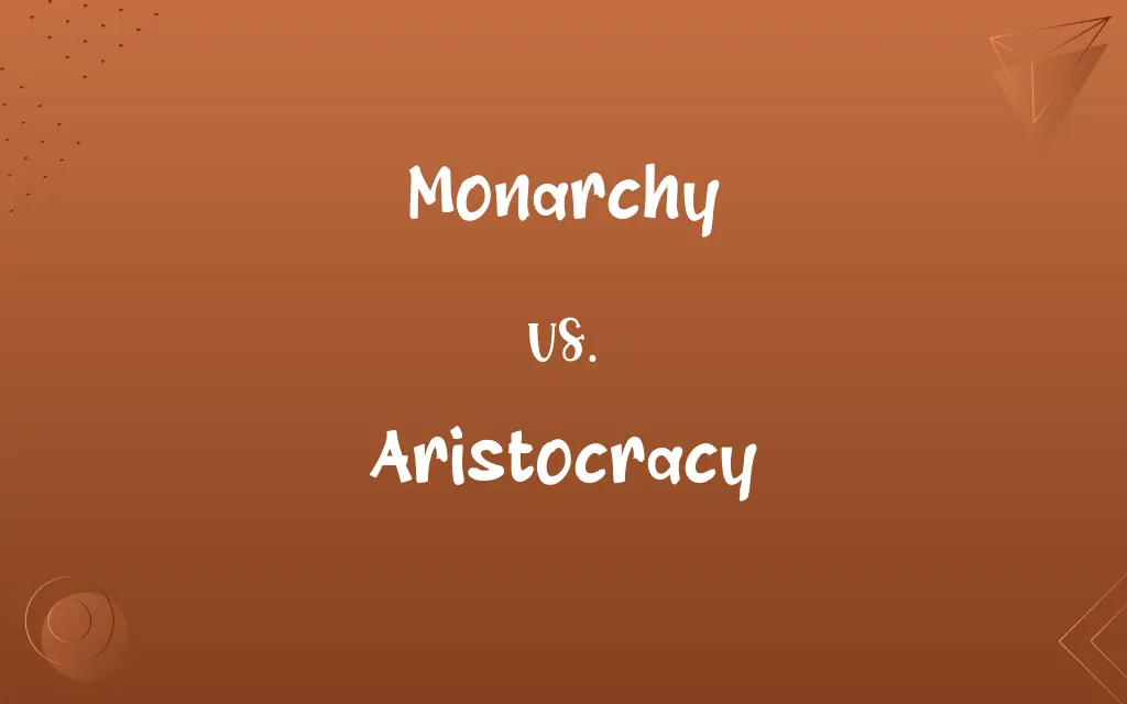 Monarchy vs. Aristocracy