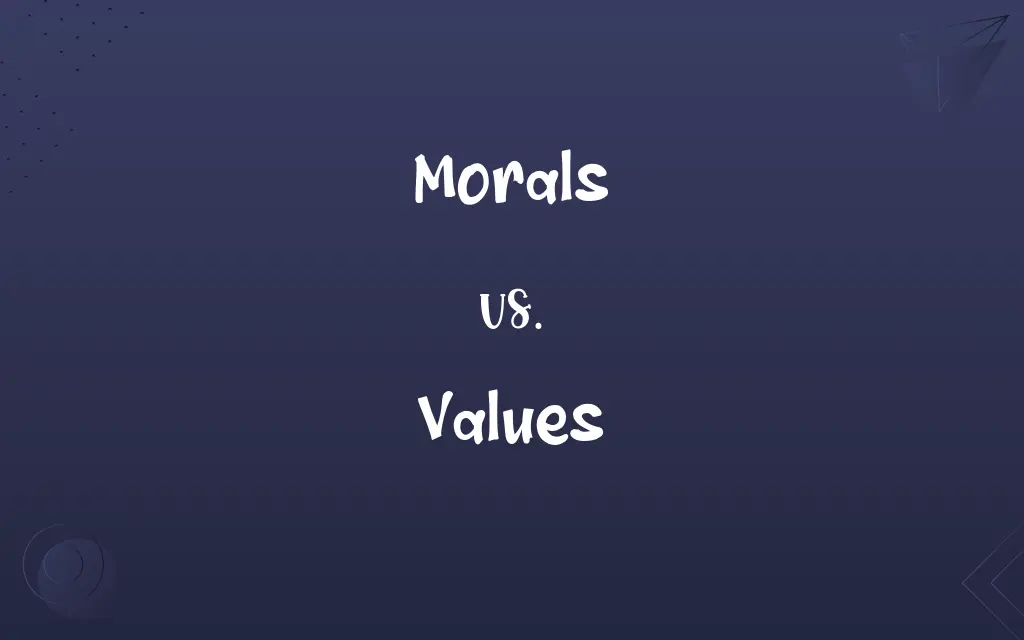 Morals vs. Values