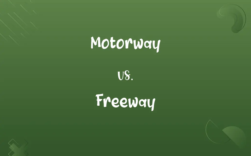 Motorway vs. Freeway