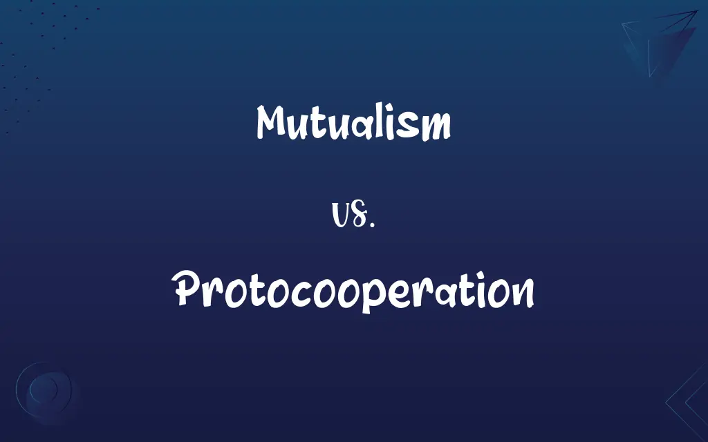 Mutualism vs. Protocooperation