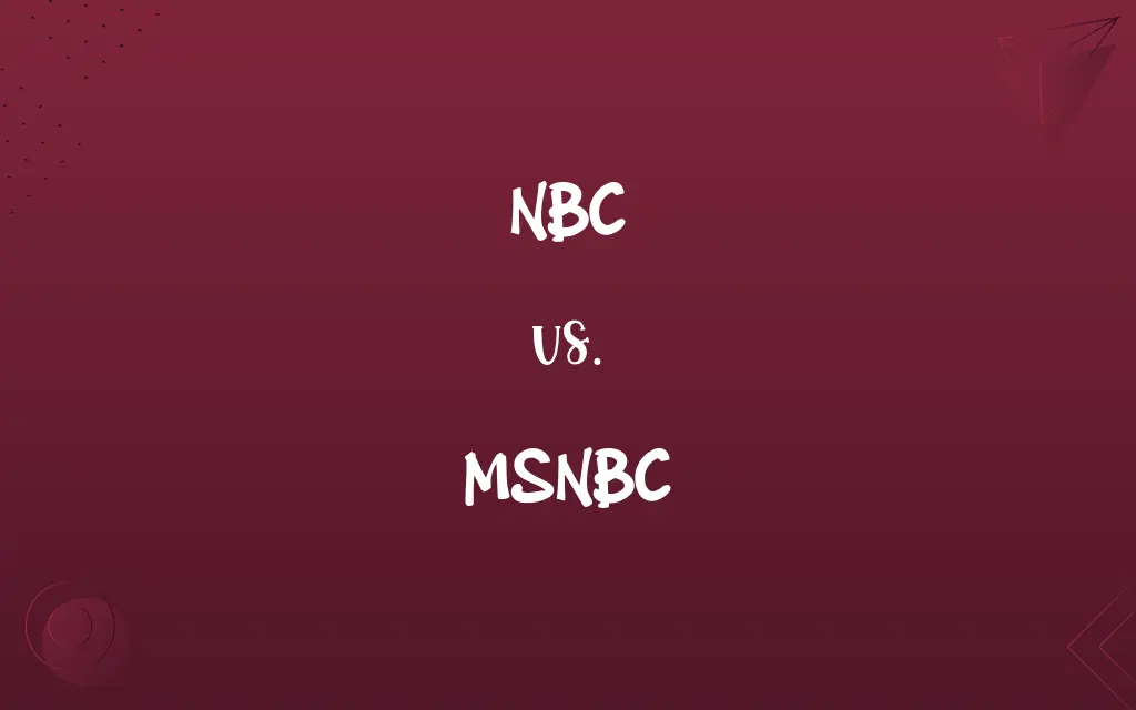 NBC vs. MSNBC
