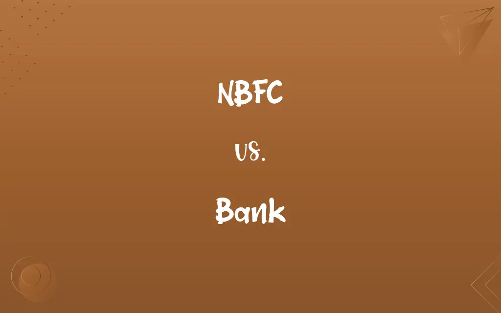NBFC vs. Bank