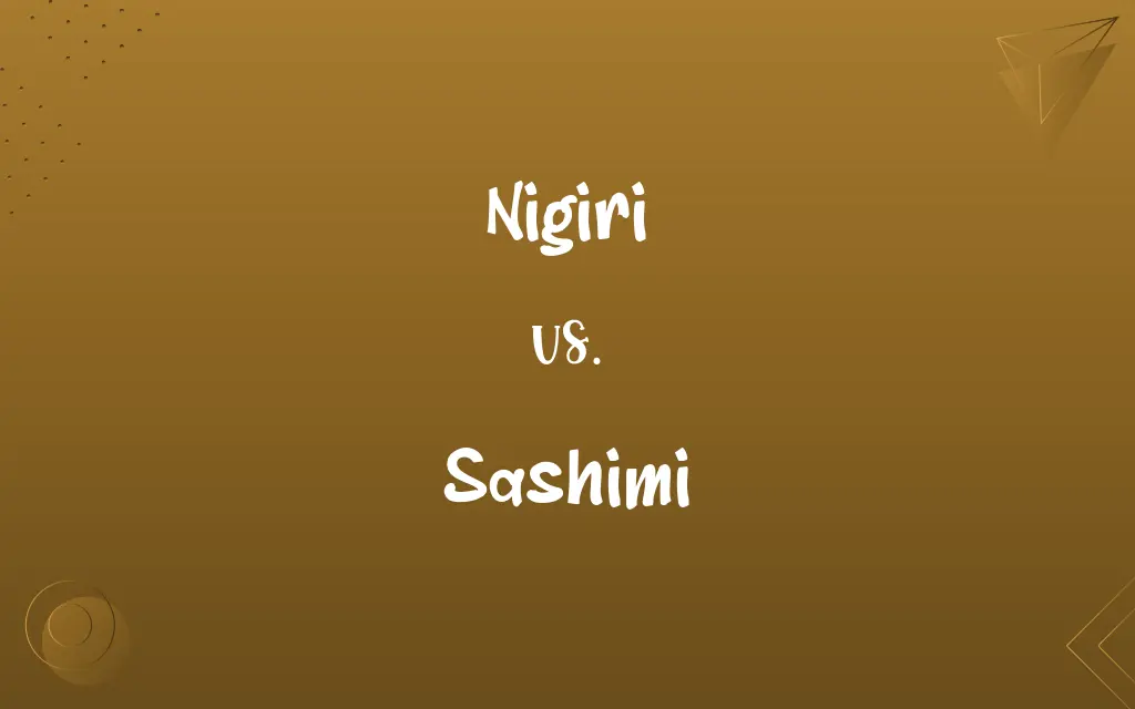 Nigiri vs. Sashimi