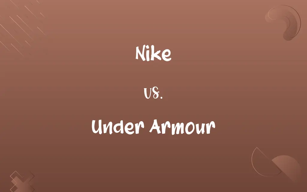Nike vs. Under Armour