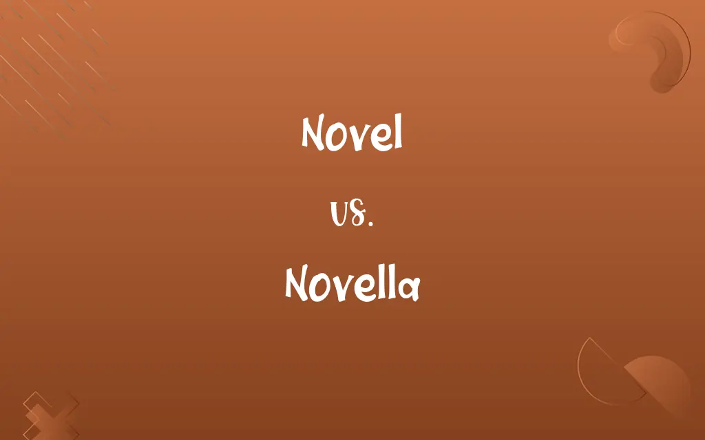 Novel vs. Novella