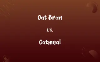 Oat Bran vs. Oatmeal