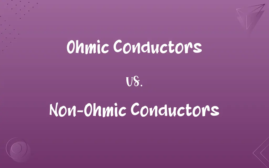 Ohmic Conductors vs. Non-Ohmic Conductors