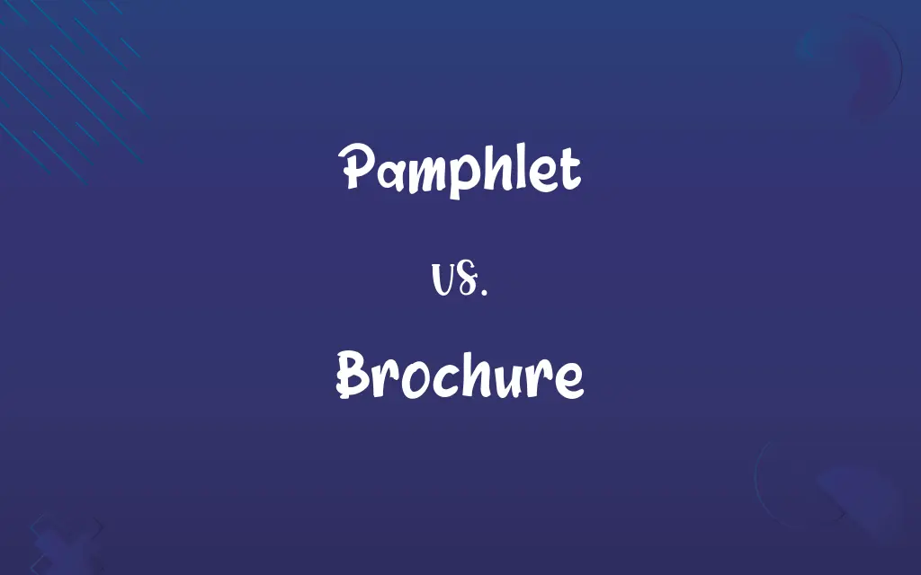 Pamphlet vs. Brochure