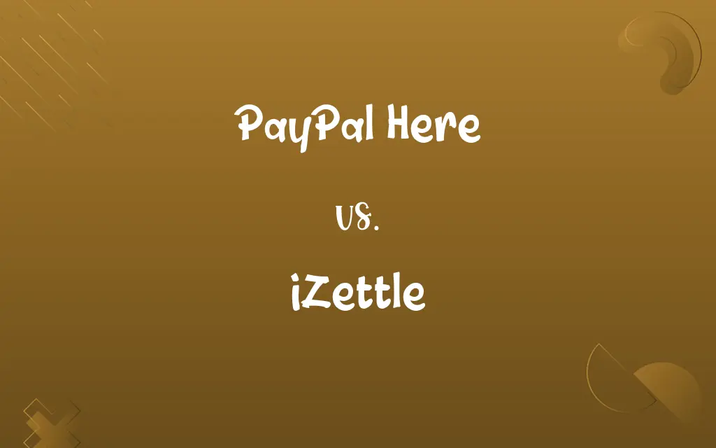 PayPal Here vs. iZettle