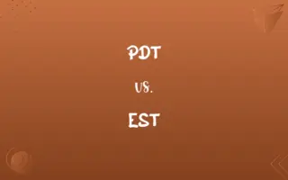 PDT vs. EST