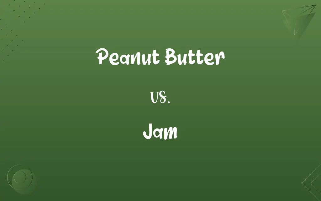 Peanut Butter vs. Jam