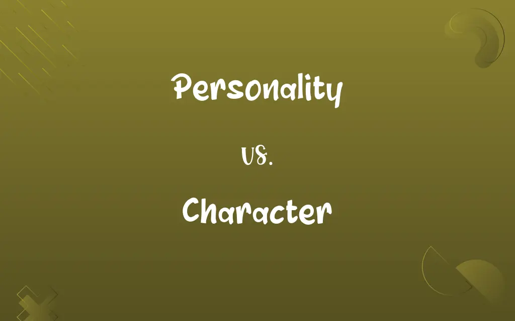 Personality vs. Character