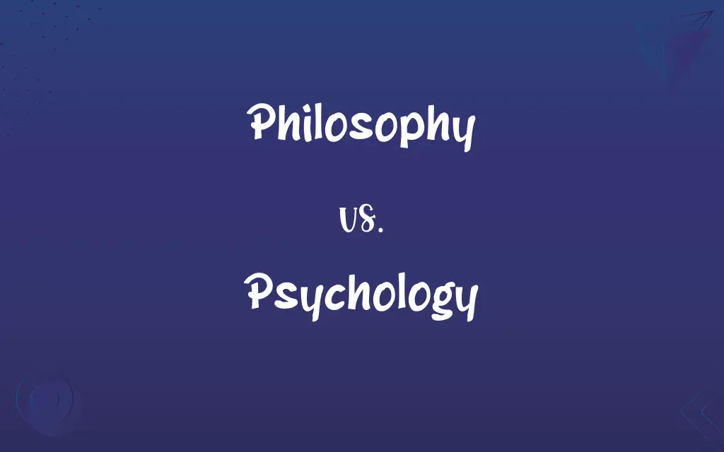 Philosophy vs. Psychology