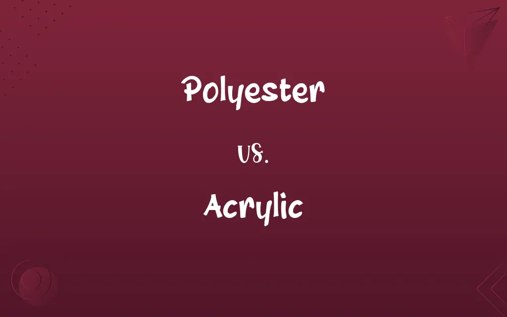 Polyester vs. Acrylic