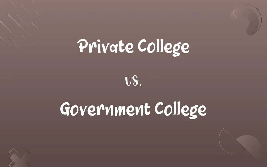 Private College vs. Government College