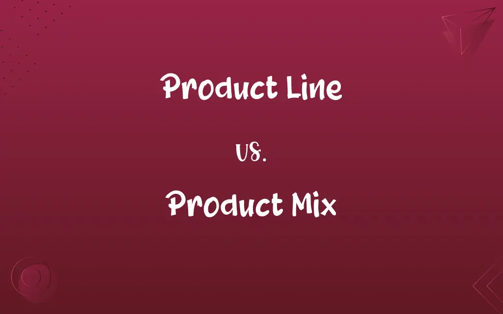 Product Line vs. Product Mix