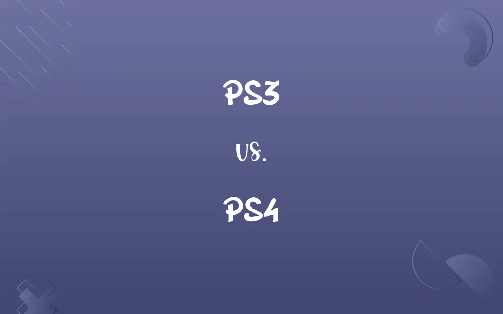 PS3 vs. PS4