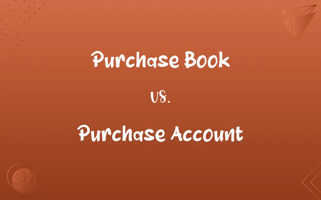 Purchase Book vs. Purchase Account