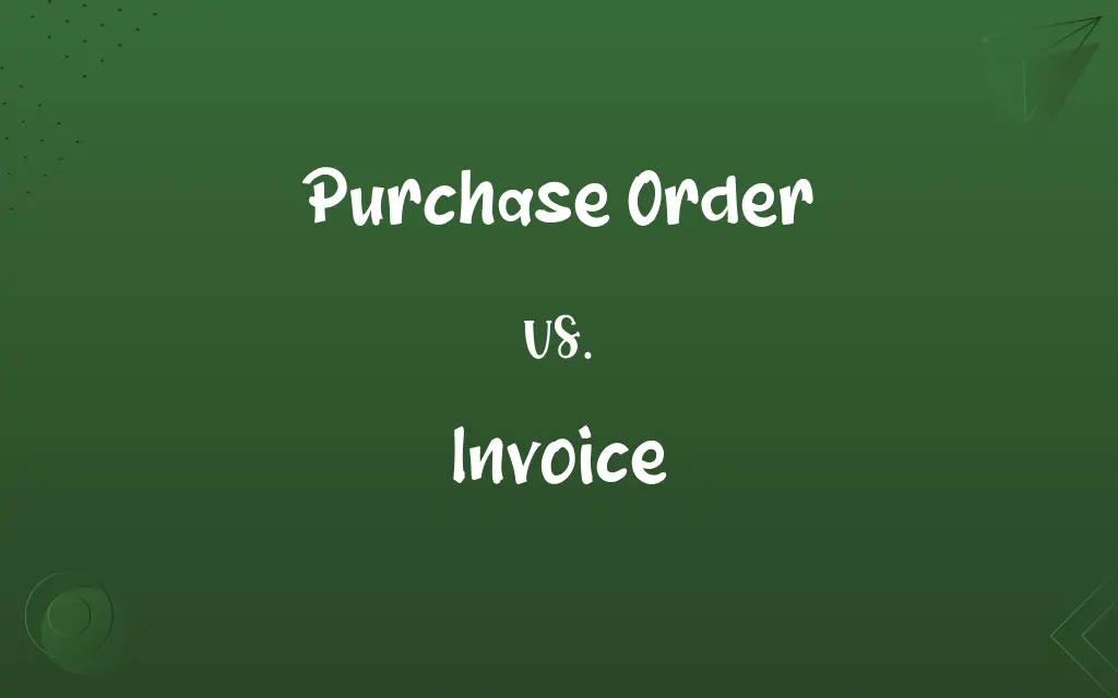 Purchase Order vs. Invoice