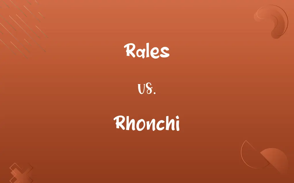 Rales vs. Rhonchi