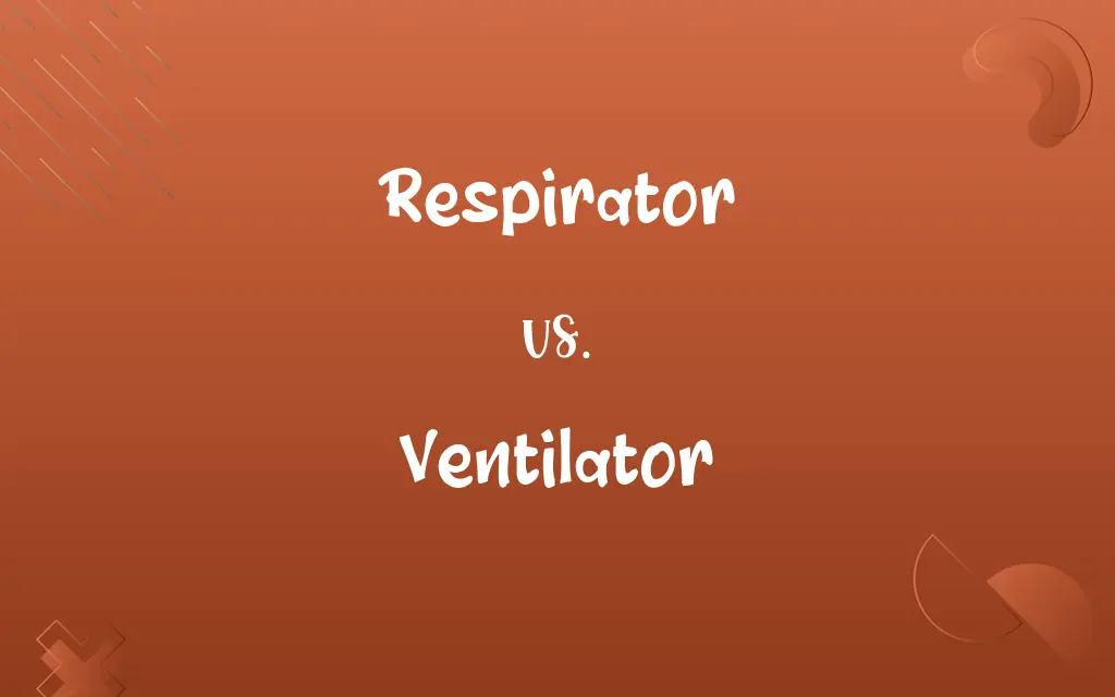 Respirator vs. Ventilator