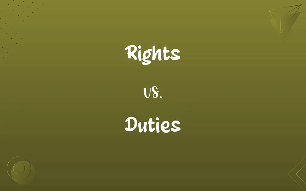 Rights vs. Duties