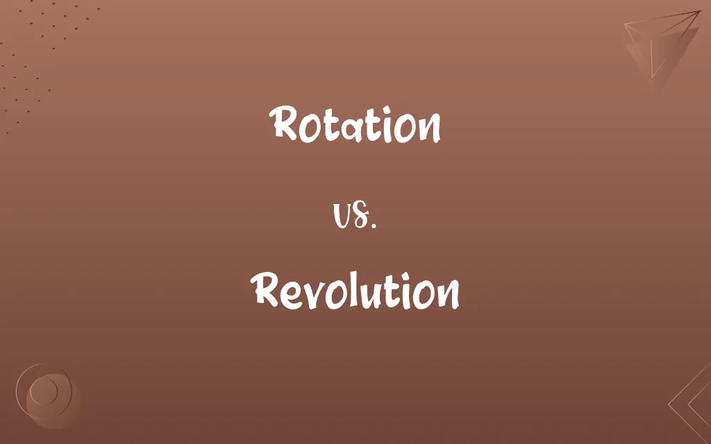 Rotation vs. Revolution