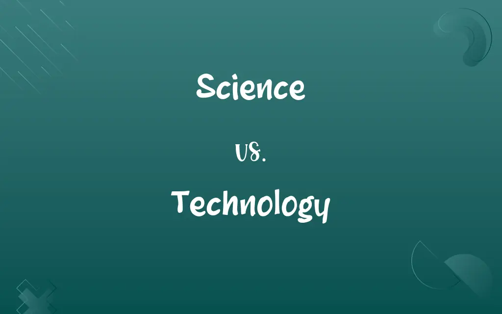 Science vs. Technology