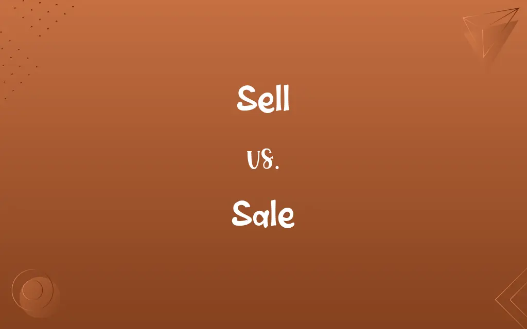 Sell vs. Sale