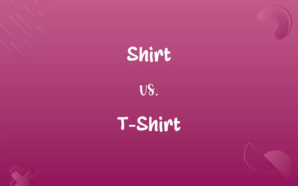 Shirt vs. T-Shirt