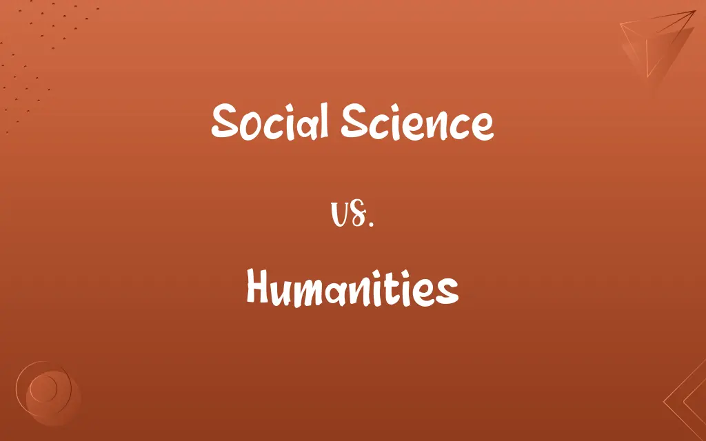 Social Science vs. Humanities