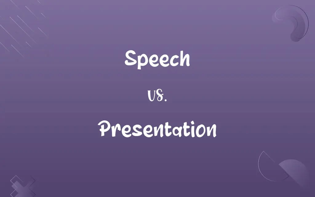 Speech vs. Presentation