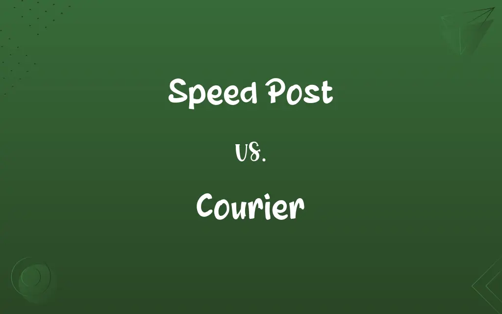Speed Post vs. Courier