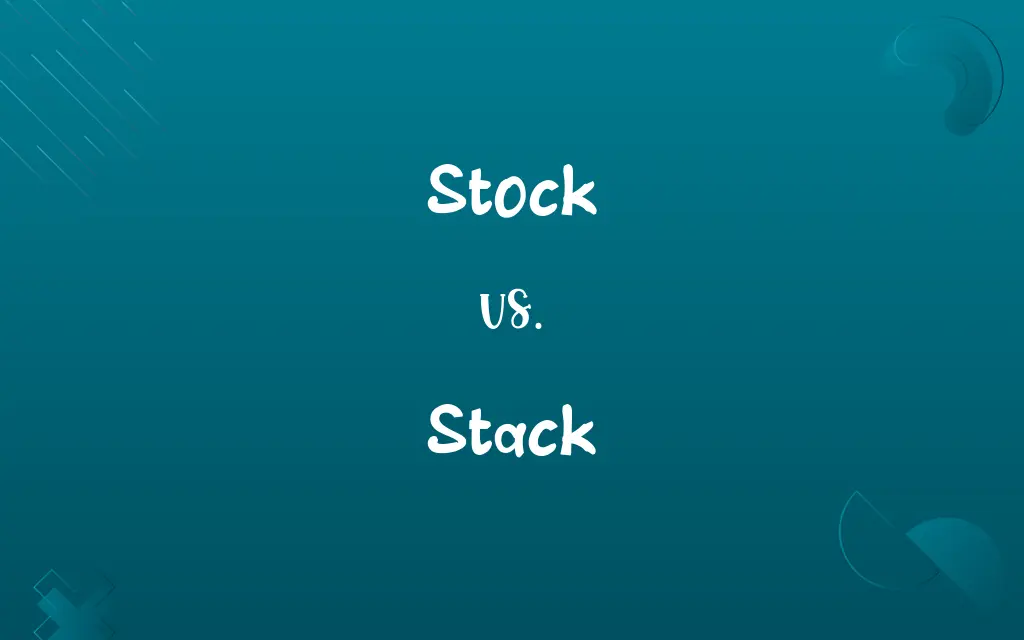 Stock vs. Stack