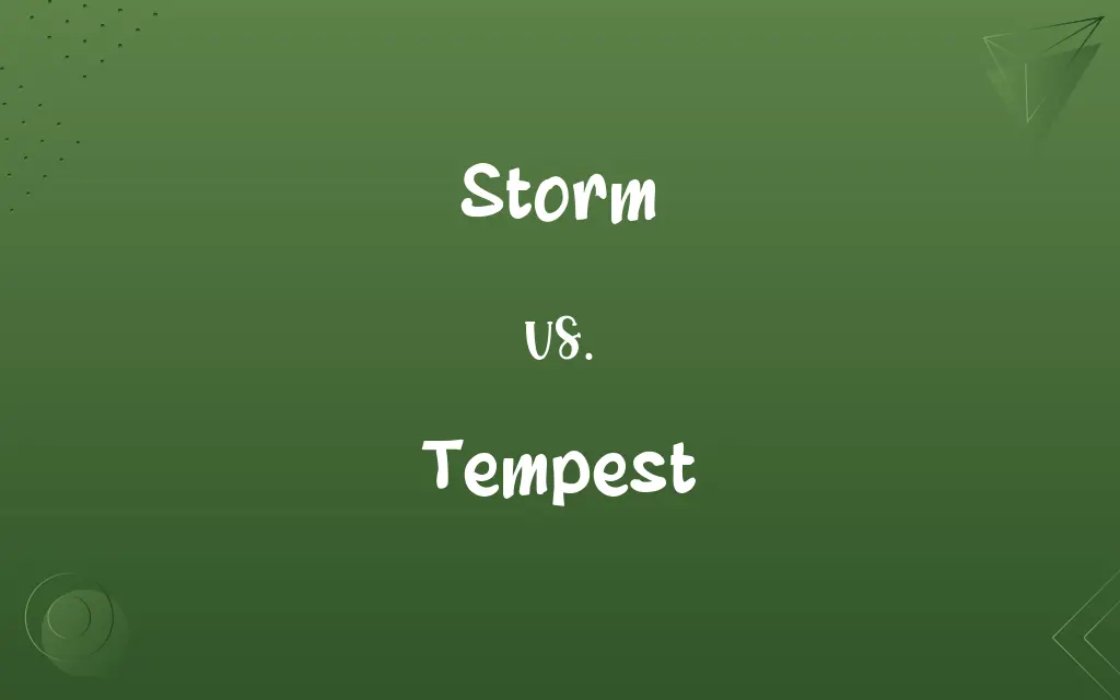 Storm vs. Tempest