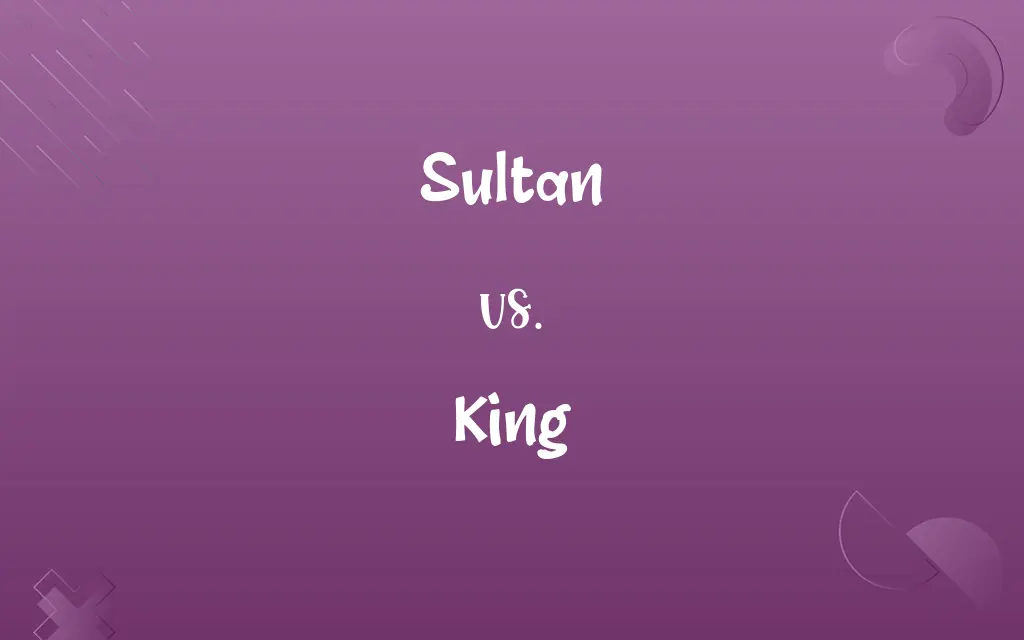 Sultan vs. King