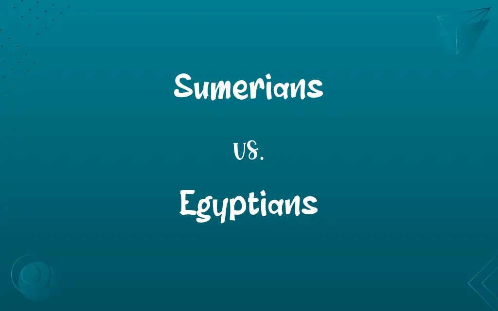 Sumerians vs. Egyptians