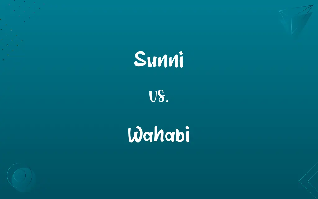 Sunni vs. Wahabi