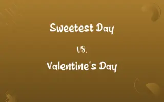 Sweetest Day vs. Valentine's Day